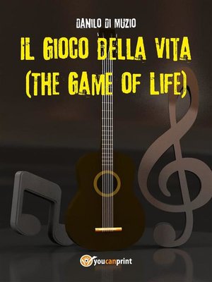 cover image of Il Gioco della  Vita (The Game of Life)